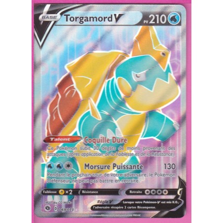 CARTE POKEMON 069 073 TORGAMORD V LA VOIE DU MAÎTRE EPEE ET BOUCLIER