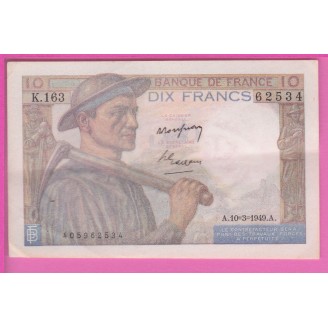 10 Francs Mineur Etat SUP...